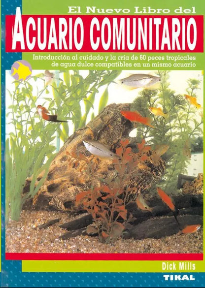 LIBRO TIKAL PECES ACUARIO COMUNITARIO